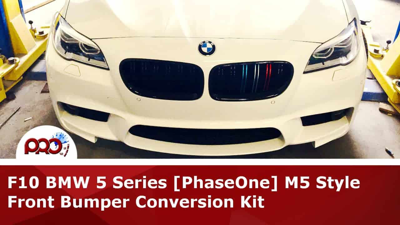 2011-2017 BMW 5 Series (F10) M Sport Style Front Bumper Conversion Pre –  Kies Motorsports